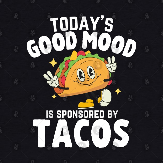 Today's Good Mood Is Sponsored By Tacos Cool Fiesta Sombrero by zofry's life